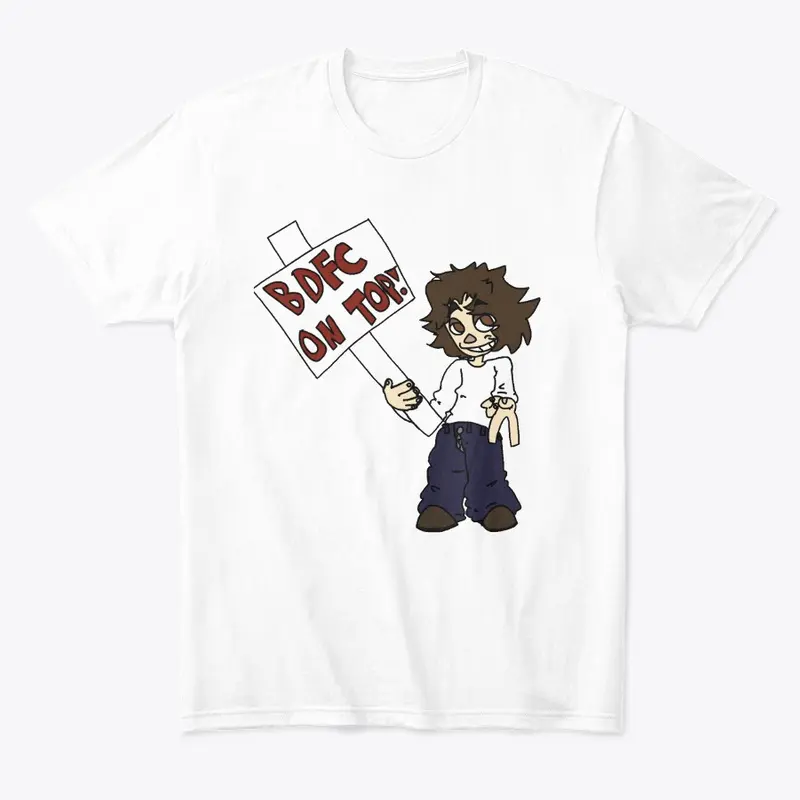 "BDFC ON TOP" Mikey Tee V.1